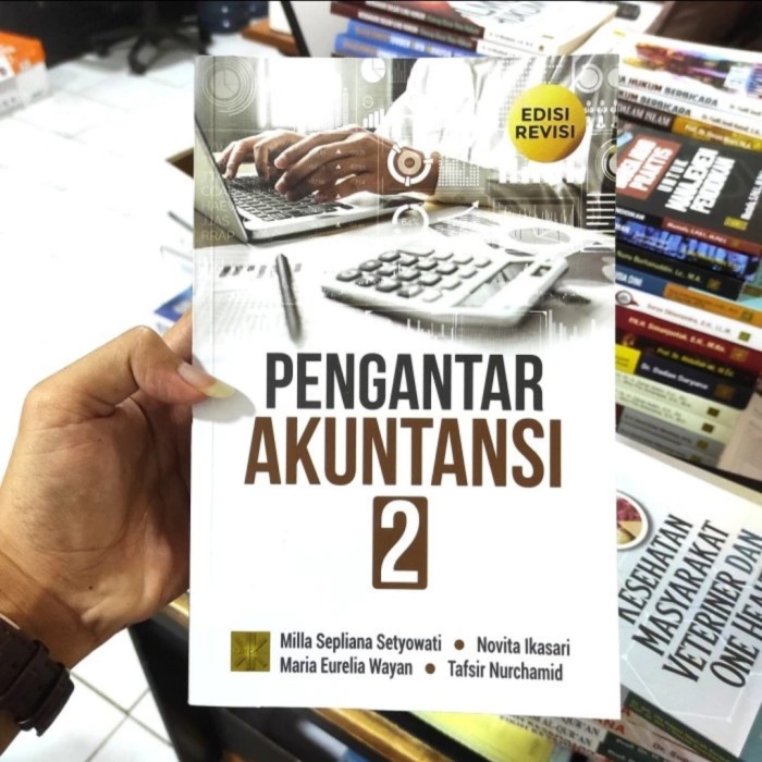 

SALE !!! BUKU PENGANTAR AKUNTANSI 2. EDISI REVISI. BY. MILLA SEPTIANA READYY