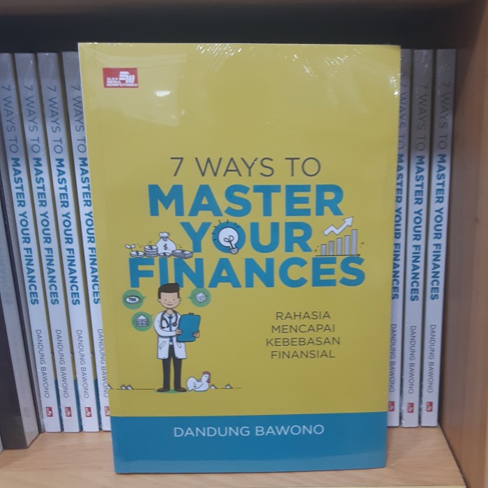 

SALE !!! BUKU 7 WAYS TO MASTER YOUR FINANCES BY DANDUNG BAWONO READYY