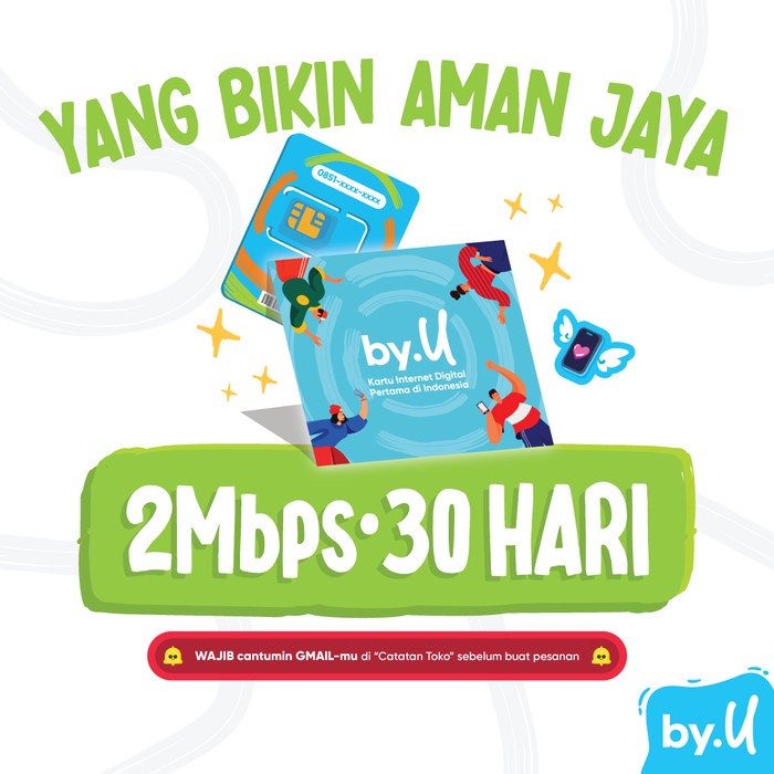 by.U Yang Bikin Makin Aman Jaya - 2 Mbps 30 Hari TERLARIS/TERMURAH/TERPOPULER