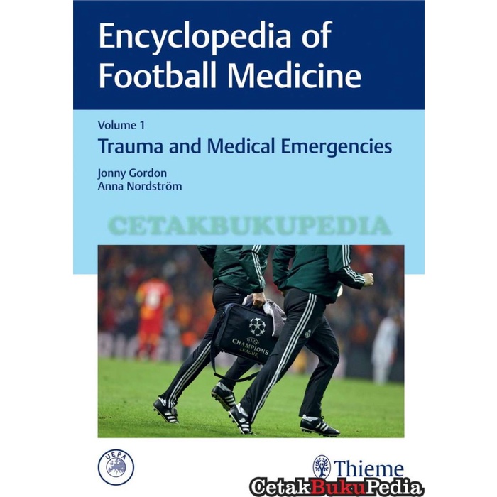 book Encyclopedia Of Football Medicine Volume 1 Trauma And Medical softcover