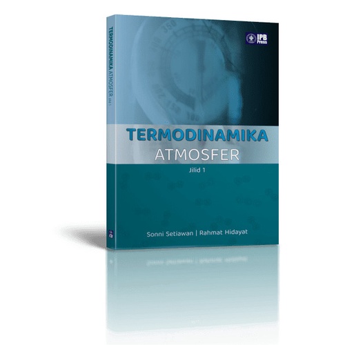 

PROMO! Buku Termodinamika Atmosfer Jilid 1