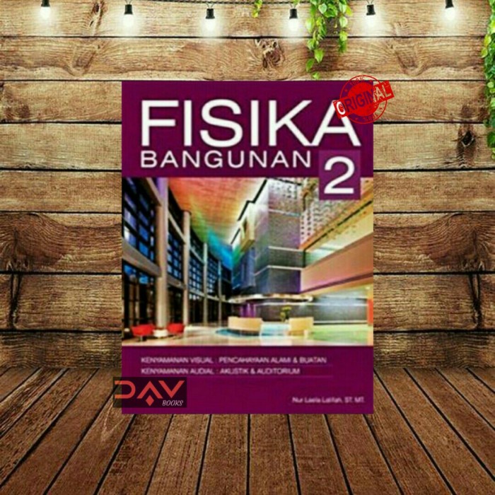 

TERLARIS! BUKU FISIKA BANGUNAN 2