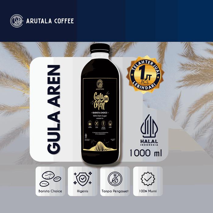 

Arutala Gula Aren Gold 1000 Ml Legit Barista Choice Harga Promo