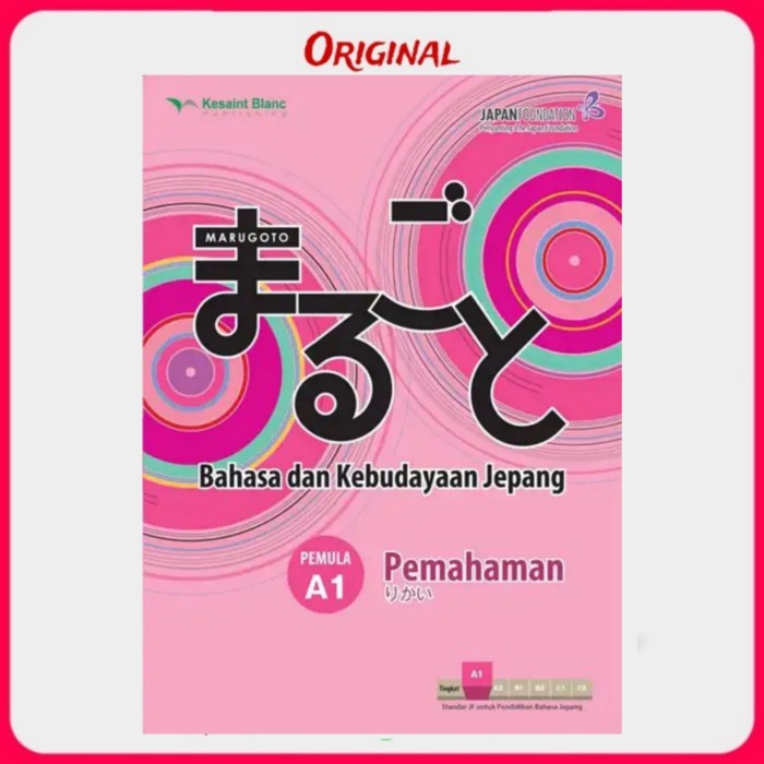 

Buku Marugoto : Bahasa Dan Kebudayaan Jepang Pemula A1 Pemahaman