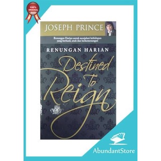 

Renungan Harian Destined To Reign - Joseph Prince