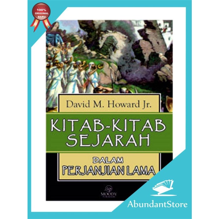 

Buku Kitab-Kitab Sejarah Dalam Perjanjian Lama - David M. Howard Jr.