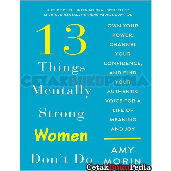 Engbook 13 Things Mentally Strong Women DonT Do Own Your Power Chan Softcover