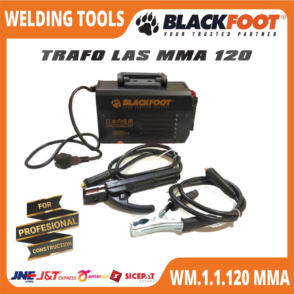 Promo Blackfoot - Mesin Trafo Las Mma 120 - 350 Watt 220 V/ 50 Hz Wellding Tools
