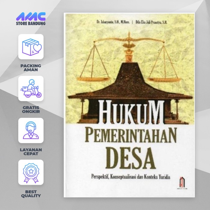 

Produk Viral Buku Hukum Pemerintahan Desa (Perspektif, Konseptualisasi Dan Konteks Yuridis) Packing