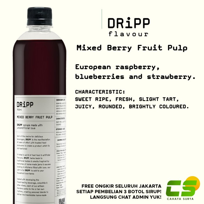 

Dripp Sirup / Syrup - Mixed Berry Fruit Pulp (Sirup Bubur Buah) 760 ml