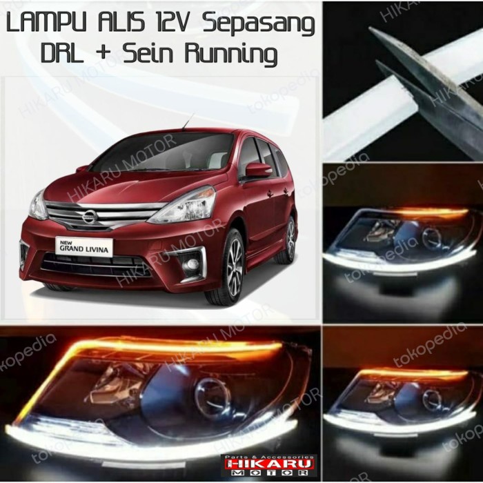 Lampu Alis Mobil GRAND LIVINA Led DRL Sein Jalan Waterproof Sepasang
