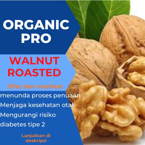 

WALNUT ROASTED 500GR, WALNUT PANGGANG 500GR