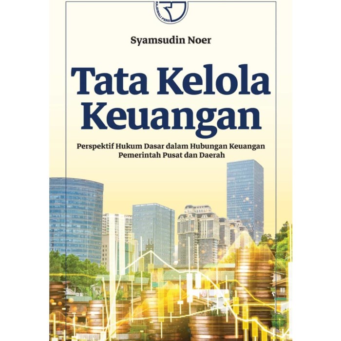 

SALE !!! BUKU TATA KELOLA KEUANGAN PERSPEKTIF HUKUM DASAR DALAM HUBUNGAN KEUANG READYY