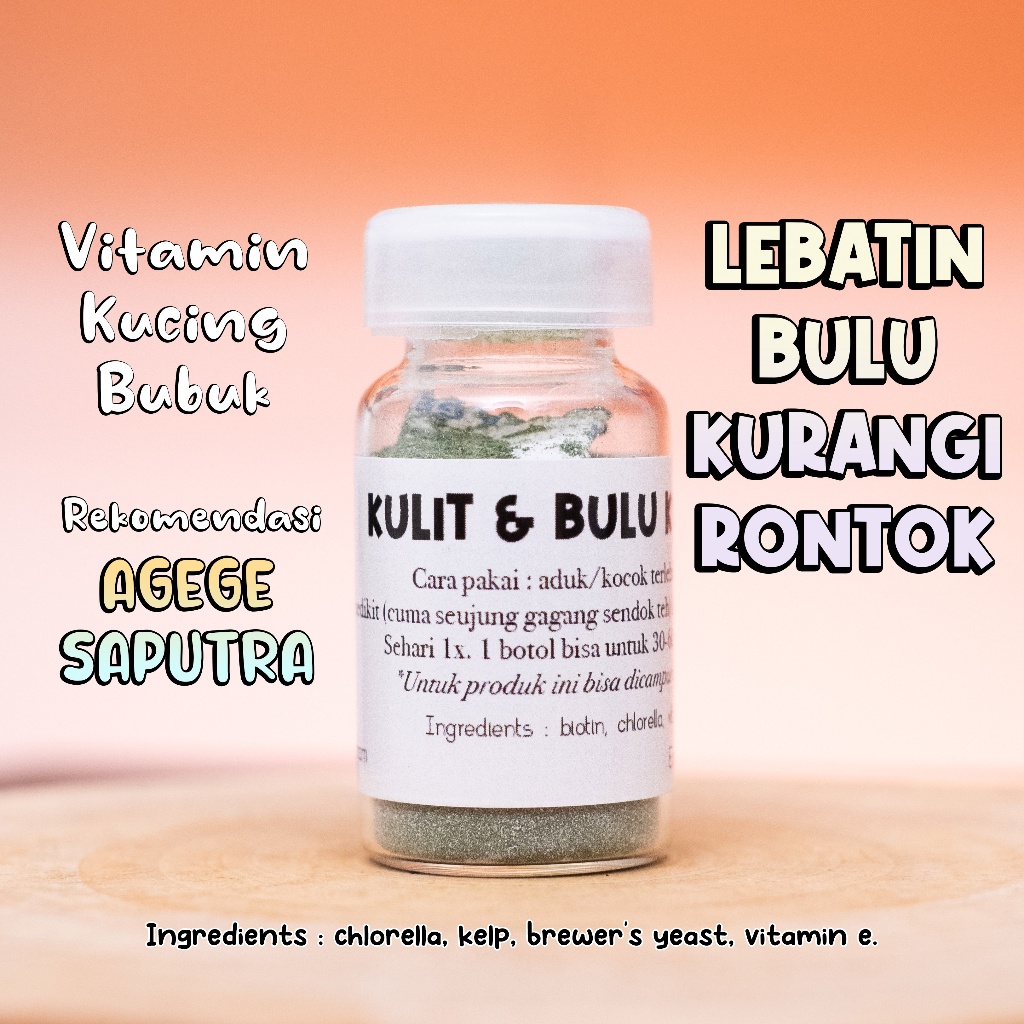 VITAMIN KULIT & BULU KUCING (BULU KUCING RONTOK & MELEBATKAN BULU)