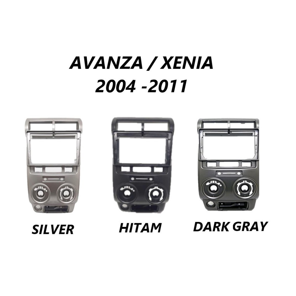 S_NET FRAME HEADUNIT ANDROID 7 INCH / 9 INCH/ 10 INCH TOYOTA AVANZA 2004 - 2011