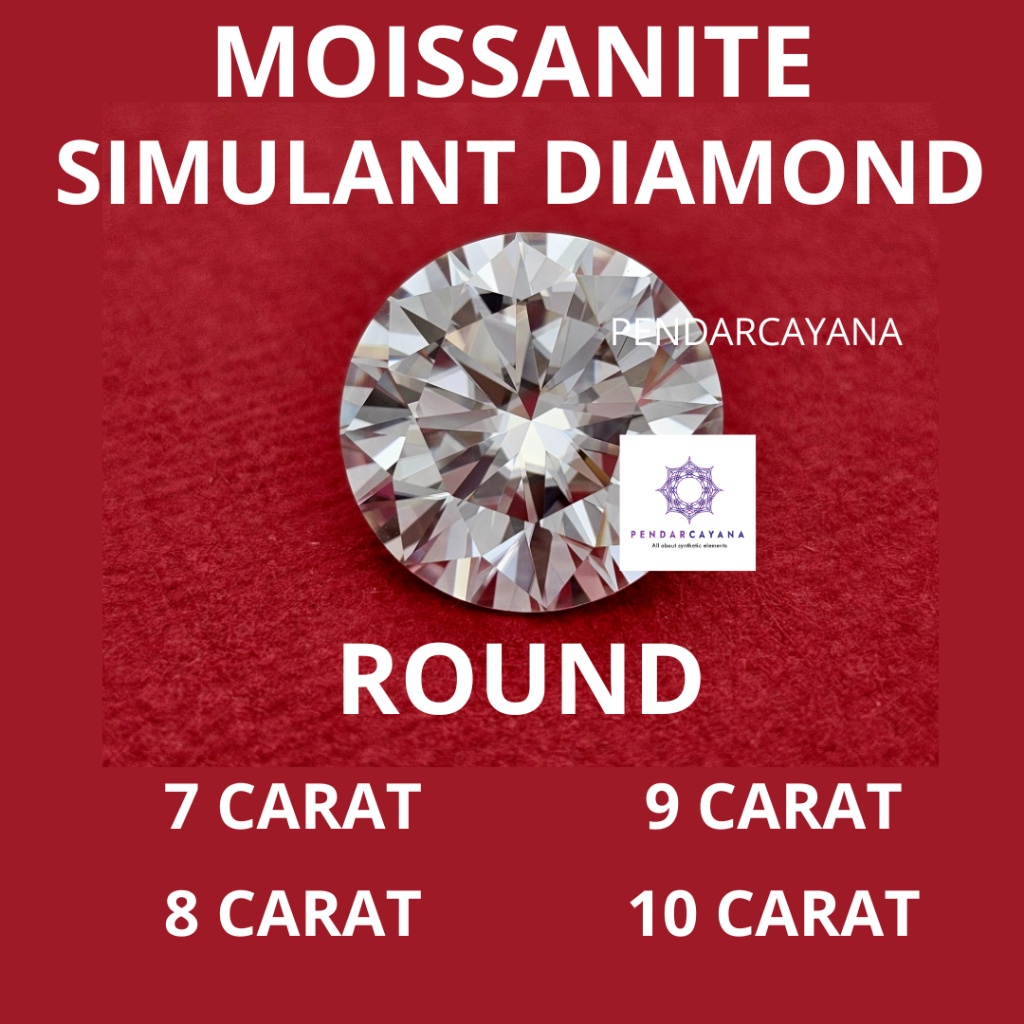UM1 batu permata moissanite simulant diamond 7 carat - 10 carat bulat / PCS