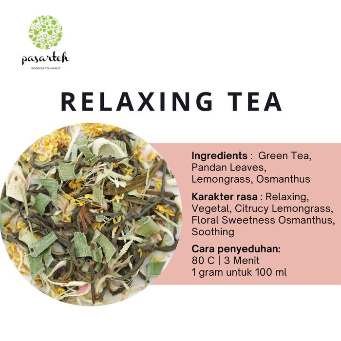 

Terlaris- [ Pasarteh ] Relaxing Tea Relax Tea Artisan Tea