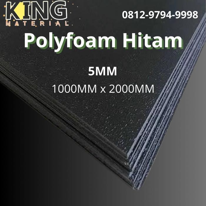 

POLYFOAM HITAM TEBAL 5MM LEBAR 100CM PANJANG 200CM