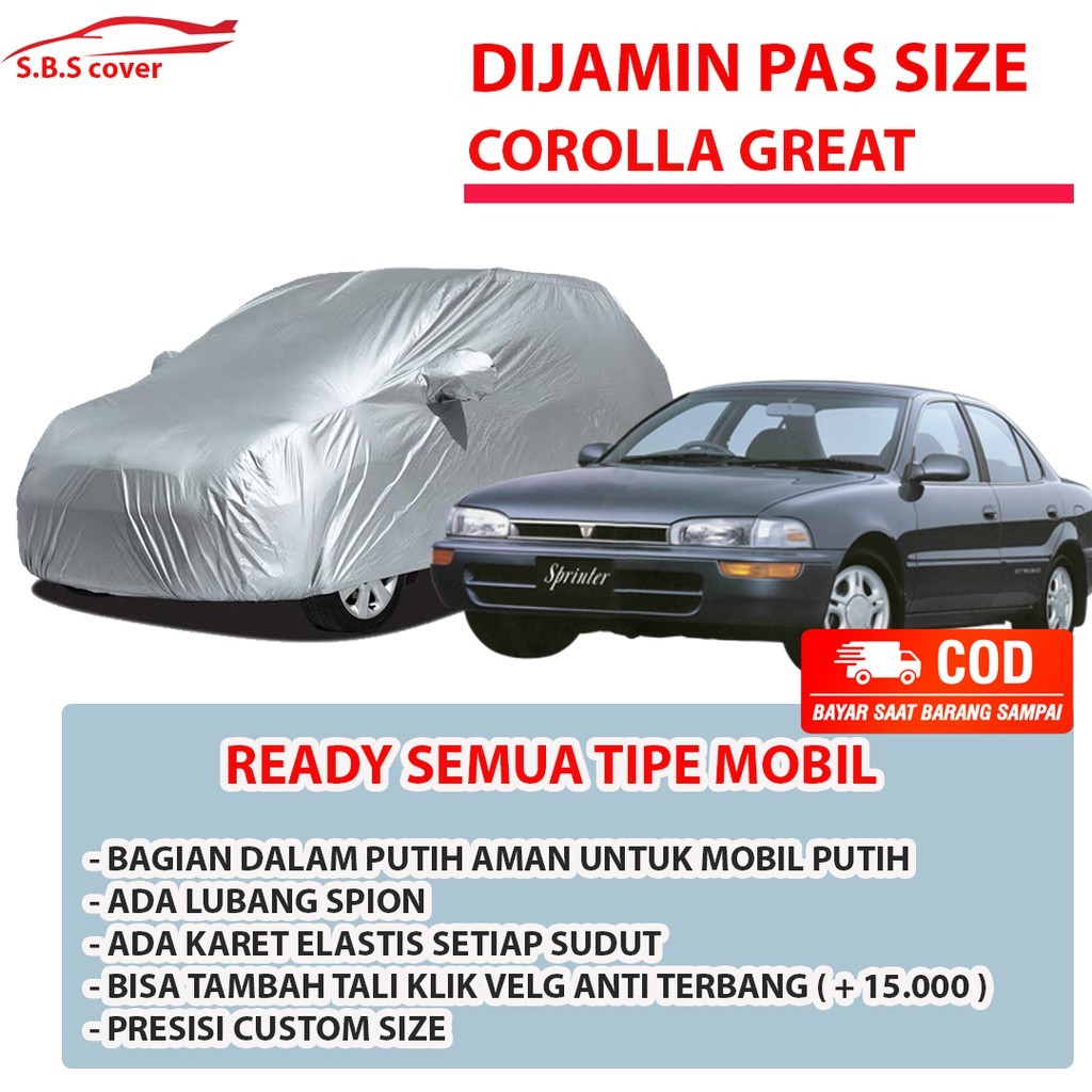 Body Cover Mobil Corolla Great Sarung Mobil Corolla/Corolla Great/Corolla Dx/Corolla Twincam/Sedan