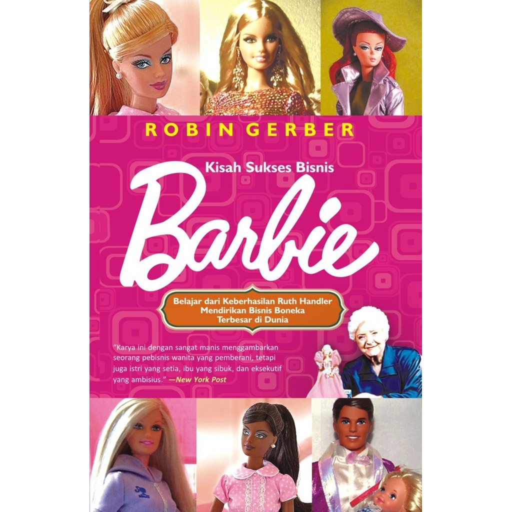 

KISAH SUKSES BISNIS BARBIE