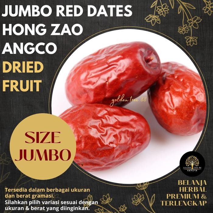

New 500 gram PREMIUM JUMBO ANGCO / HONG ZHAO / KURMA CINA JUMBO FRESH BARU