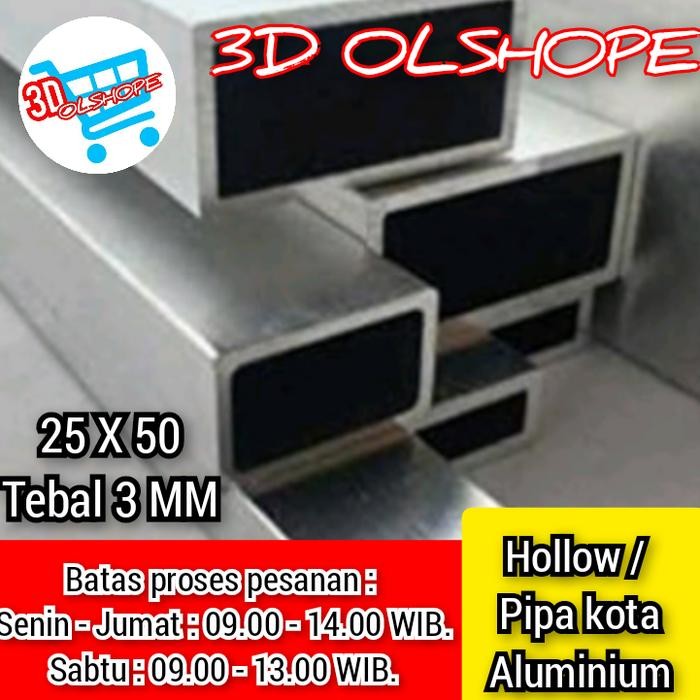 Hollow/Pipa kotak Alumunium # 25mm X 50mm X Tebal 3mm X 6000mm.