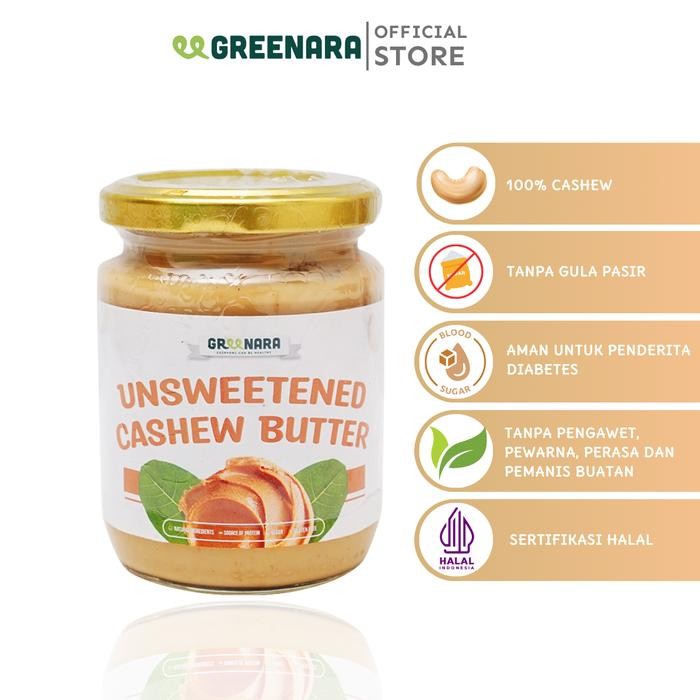 

PastikanTerjaminMutunya- Greenara Unsweetened Cashew Butter 230gr / Selai Mede