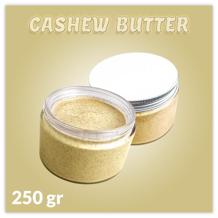 

PastikanTerjaminMutunya- Cashew Butter (Selai / Mentega Kacang Mede / Mete Gurih) 250gr