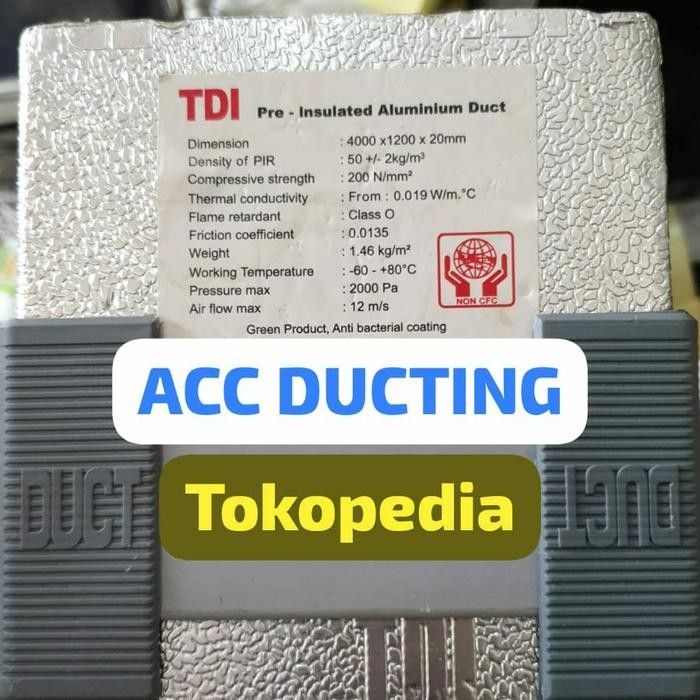 Product Laris Pir / Pu Tdi / Pu Ducting 4 Meter / Ducting Ac Lembaran Merk Tdi