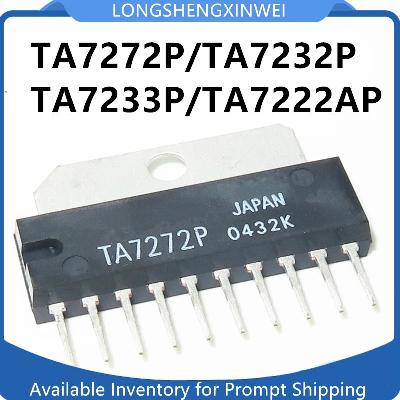 IMPORT 1PCS TA7272P TA7232P TA7222AP TA7233P NEW ORIGINAL DUAL CHANNEL AUDIO POWER AMPLIFIER IC CHIP