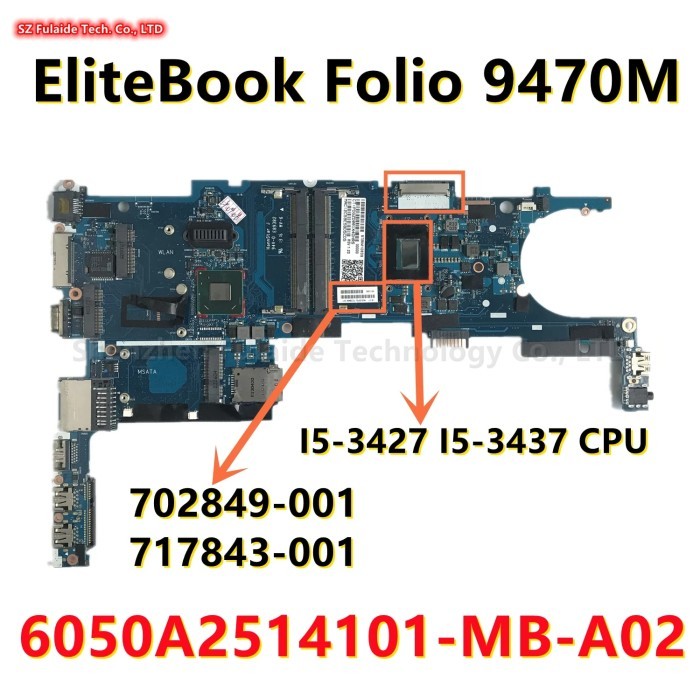 6050A2514101-MB-A02 For HP EliteBook Folio 9470M Laptop Motherboard