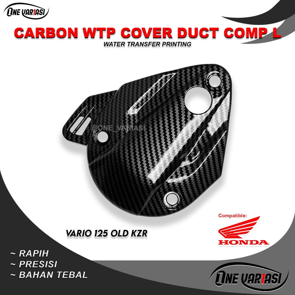 Keongan Cover CVT Vario 125 Old Carbon R Cover L Duct Vario 125 Keongan CVT Vario Techno 125 Old R C