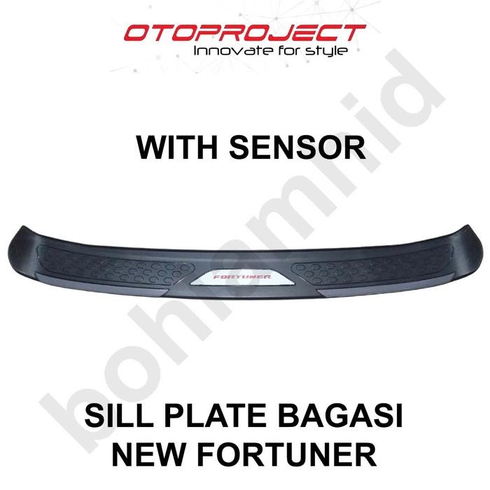 [Expert] Sill Plate Bagasi NEW FORTUNER Otoproject Rear Door SillPlate Sensor