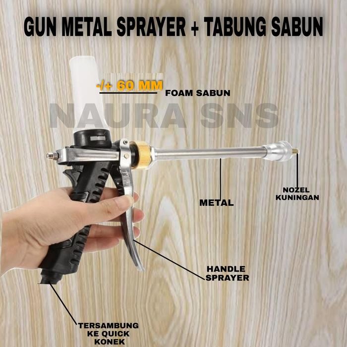 Terpercaya- GUN JET SPRAYER + TABUNG SABUN/ALAT SEMPROT GUN METAL STIK SPRAYER