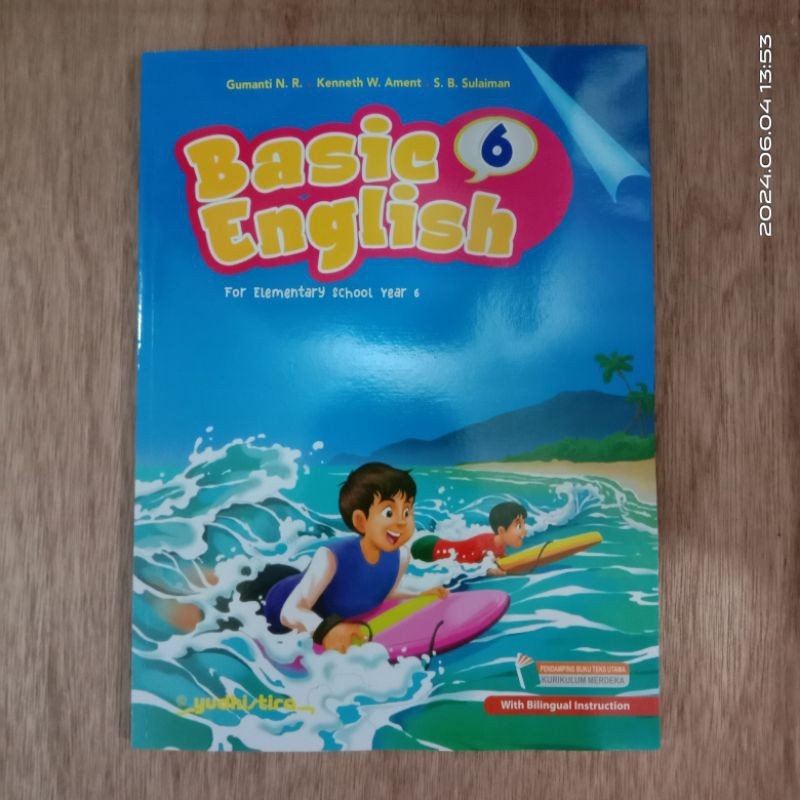 Basic Enh kelas 6 SD Kurikuluk merdeka Yudhistira /Buku Bahasa Inggris Kelas 6 SD