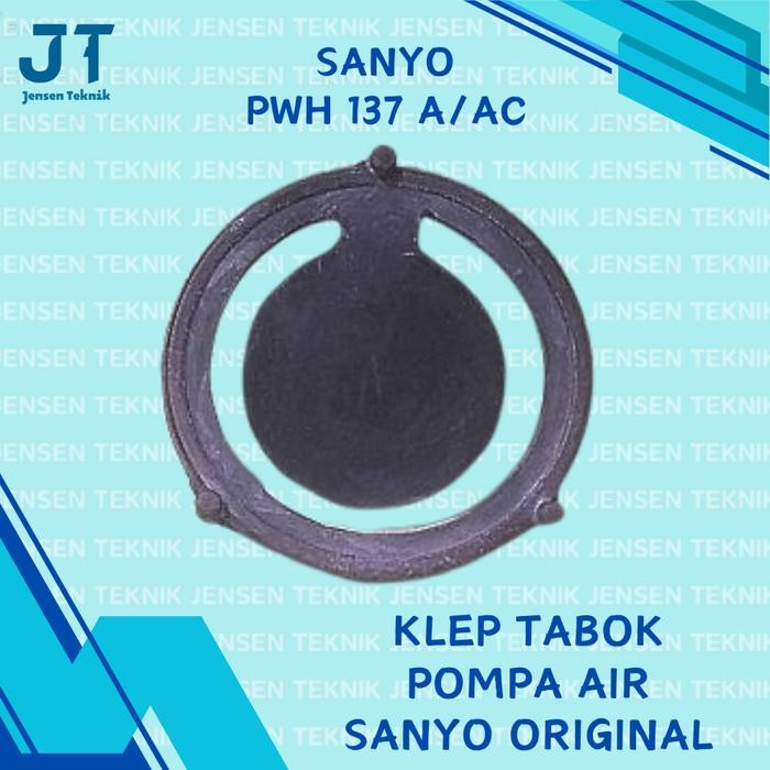 Ready JT Klep Tabok Pompa Air Sanyo PWH 137 A/AC Original