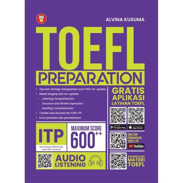

Toefl Preparation Score 600++ - Alvina Kusuma
