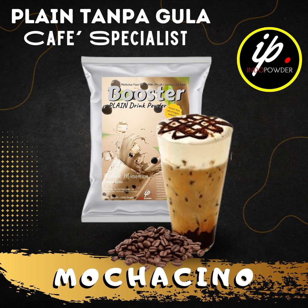 

IP Jakarta - Bubuk Minuman TANPA GULA / PLAIN Rasa MOCHACINO 1Kg Untuk Cafe, Resto & Usaha Minuman