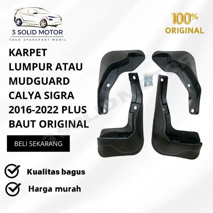 PREMIUM KARPET LUMPUR ATAU MUDGUARD CALYA SIGRA 2016-2022 ORIGINAL