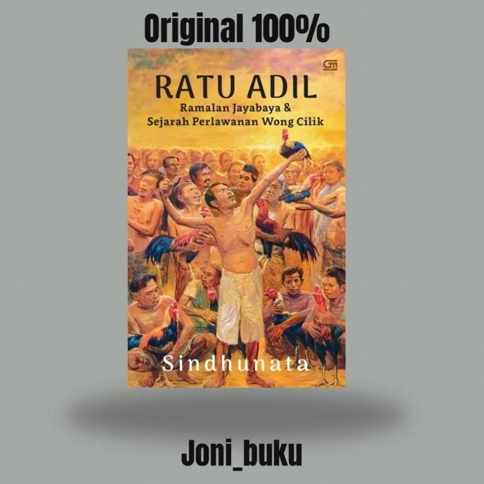 

HOT SALE! Buku Ratu Adil - Ramalan Jayabaya & Sejarah Perlawanan by Sidhunata
