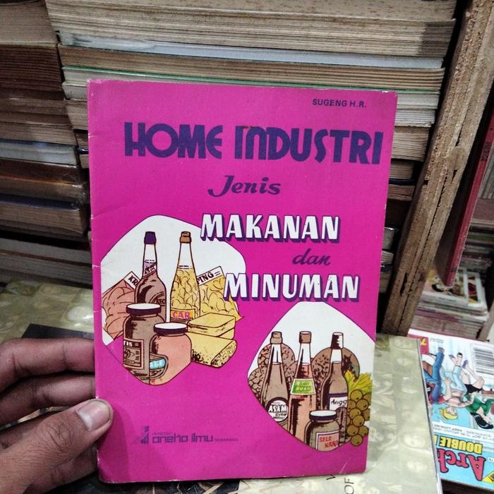 

resep masakan home industri jenis makanan dan minuman Sugeng H R tahun 1979