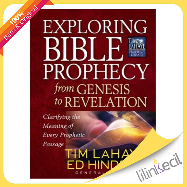 

SALE EXPLORING BIBLE PROPHECY FROM GENESIS TO REVELATION - TIM LAHAYE READY