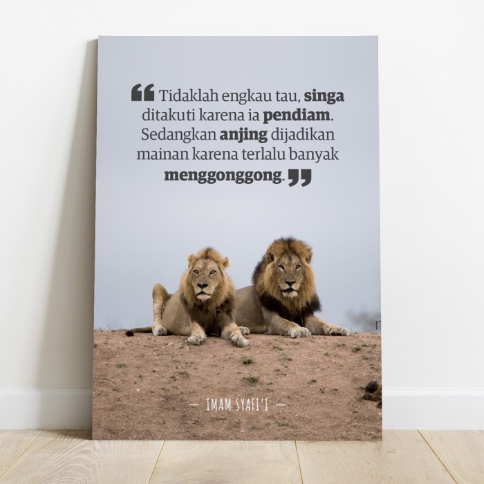 Stok Baru Poster Quote Imam Syafi'i Singa Pendiam Anjing Menggonggong Dekorasi