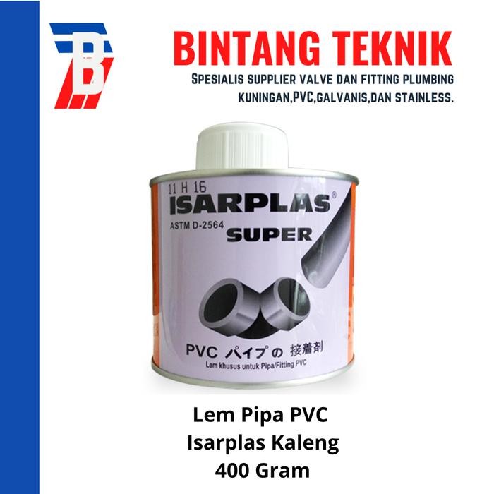 

Lem PVC Isarplas Kaleng 400 Gram