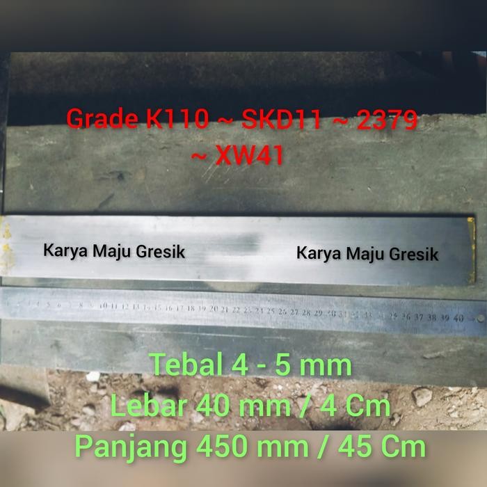 plat baja bahan pisau golok (skd11~d2~k110~sld~2379~xw41)