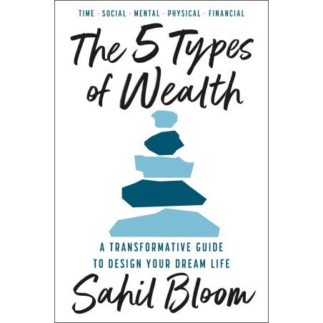 

New Release_Eng/Indo_The 5 Types of Wealth: A Transformative Guide to Design Your Dream Life-