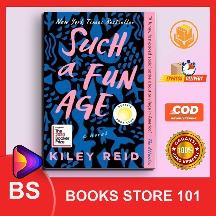

Produk Favorit CC Ver Eng/Ind_ Such a Fun Age I Kiley Reid