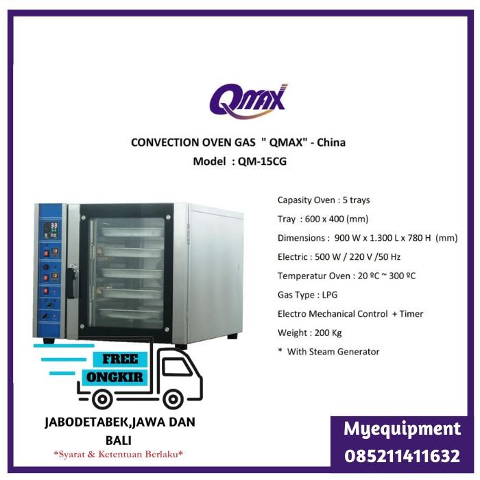 Convection Oven Gas "Qmax" Model Qm-15Cg (Berat Asli)