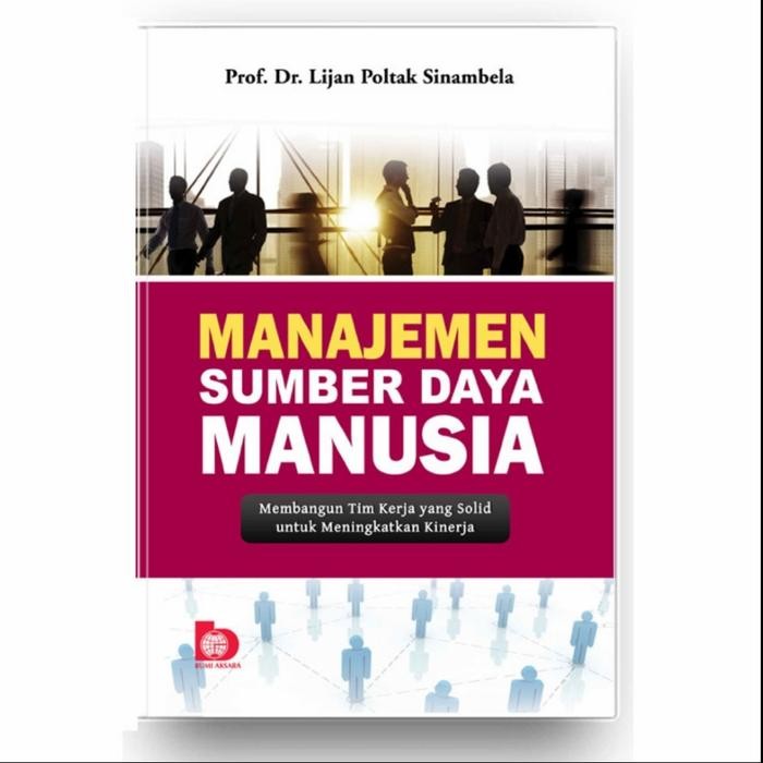 

SALE BUKU MANAJEMEN SUMBER DAYA MANUSIA MEMBANGUN TIM KERJA ORIGINAL BA READY