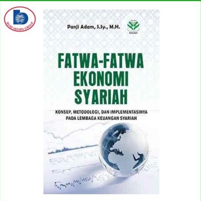 

TERBARU!!! BUKU FATWA-FATWA EKONOMI SYARIAH: KONSEP, METODOLOGI ORIGINAL BUMI AKS READY
